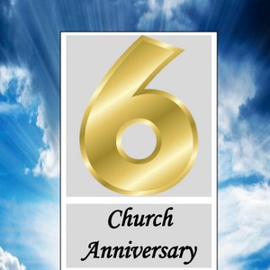 Invitation to Fellowship: HTH 6th Church Anniversary Service